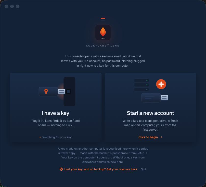 The LockFlare Lens door: two ways in — plug in a key you already have, or start a new account and write one to a blank pen drive