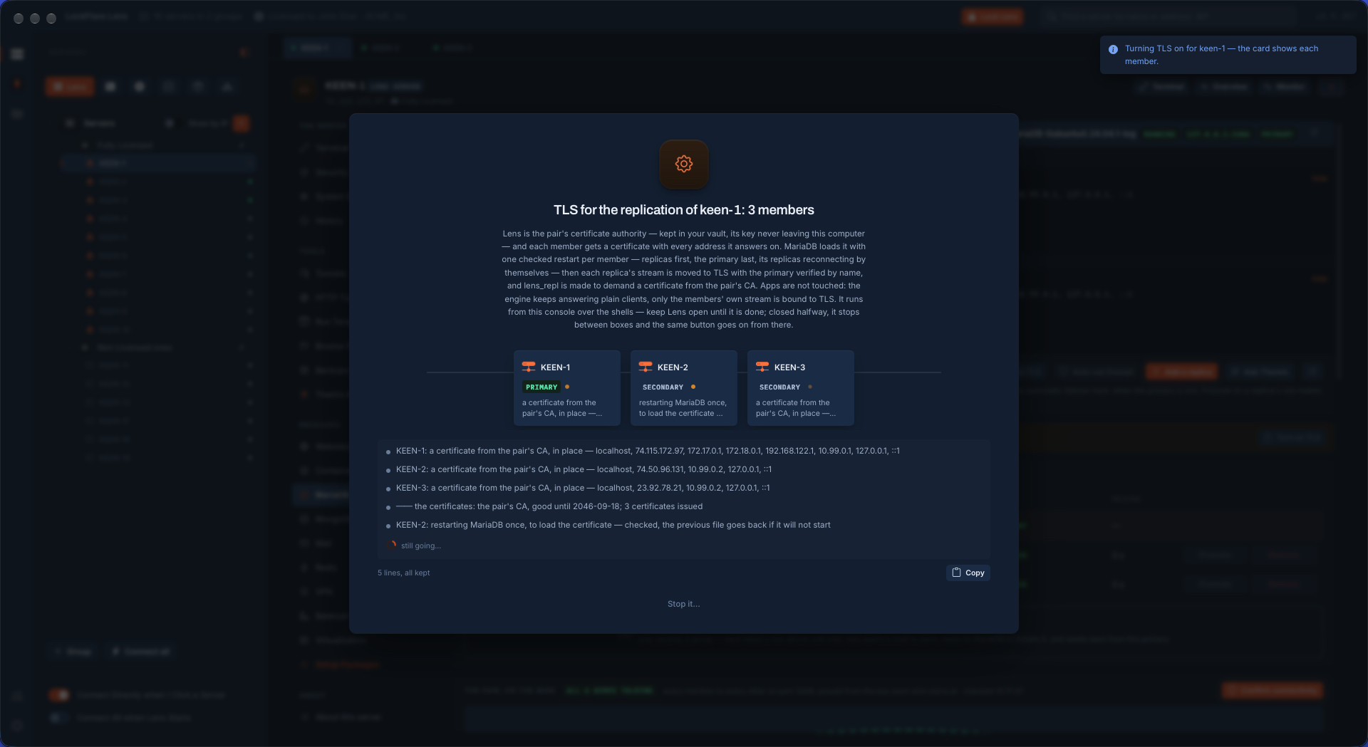 Turning TLS on for a MariaDB replication in LockFlare Vigia: a certificate issued to each of three members from the pair's certificate authority, then one checked restart per member